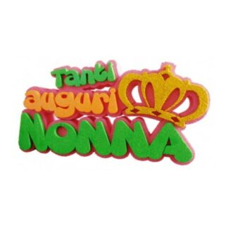 Scritta in polistirolo Tanti Auguri Nonna